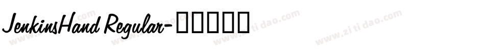 JenkinsHand Regular字体转换